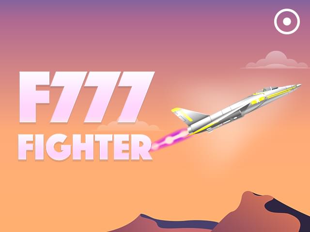 5577 bet F777 Fighter